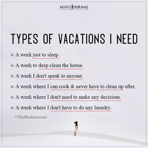 Types Of Vacations I Need
