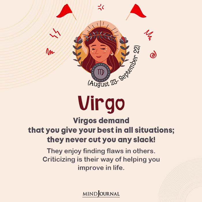 zodiac red flags Virgos demand that you give your best