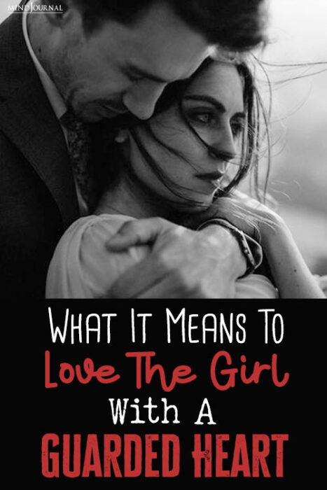 The Beauty Behind The Wall: What It Means To Love The Girl With A Guarded Heart