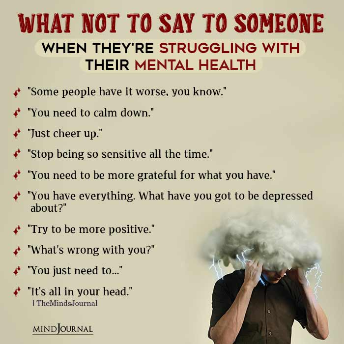 What NOT To Say To Someone When They're Struggling With Their Mental Health