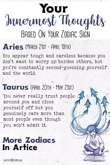 Your Innermost Thoughts Based On Your Zodiac Sign dp