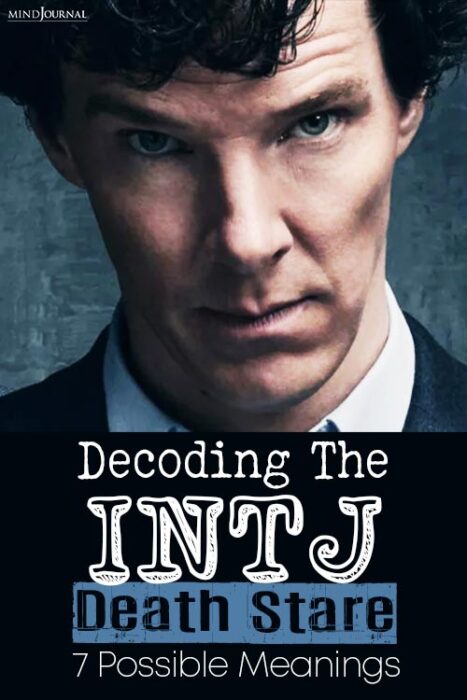 meanings behind the INTJ stare