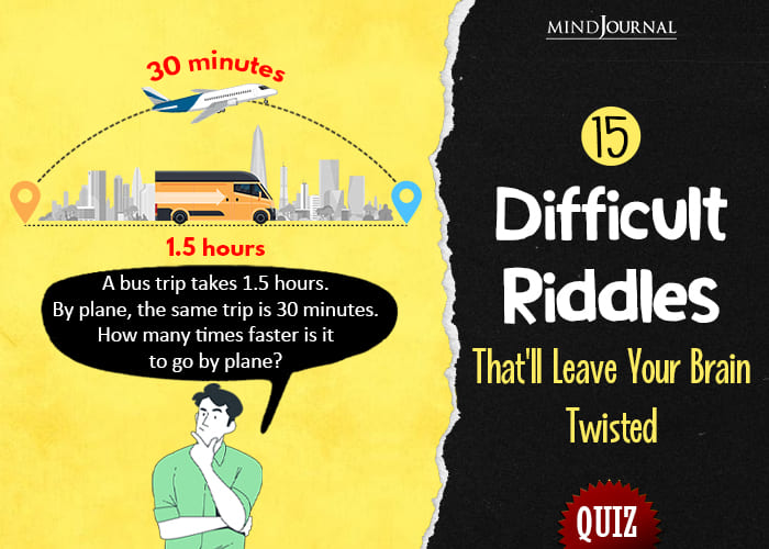 15 Hard Riddles thatll Leave Your Brain Twisted