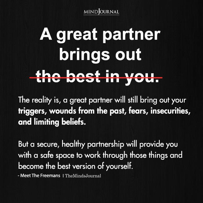 A Great Partner Brings Out The Best In You