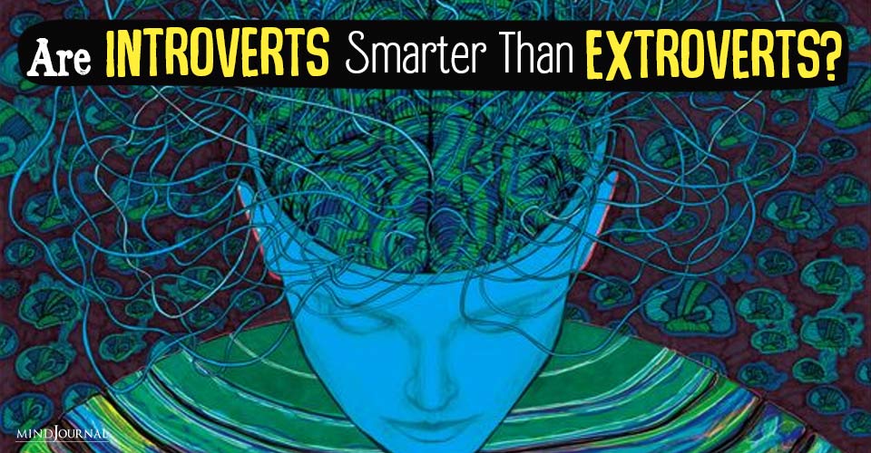 Are Introverts Intelligent? Exploring The Link Between Introversion And Intelligence