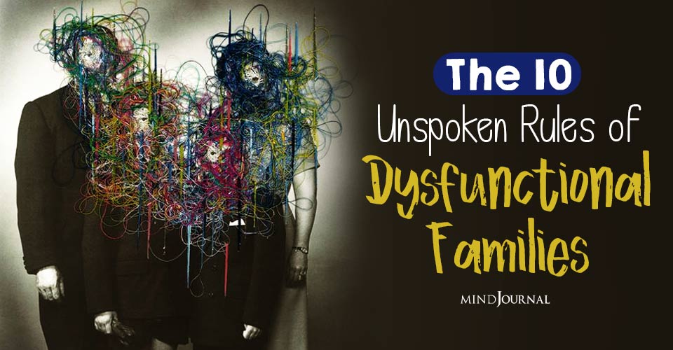 Hidden Dynamics Unspoken Rules of Dysfunctional Families