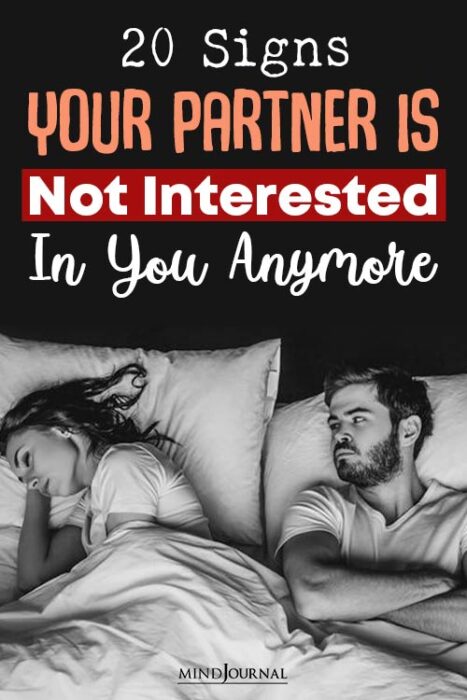 signs your partner is not interested in you anymore
