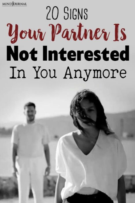signs your partner is not interested in you
