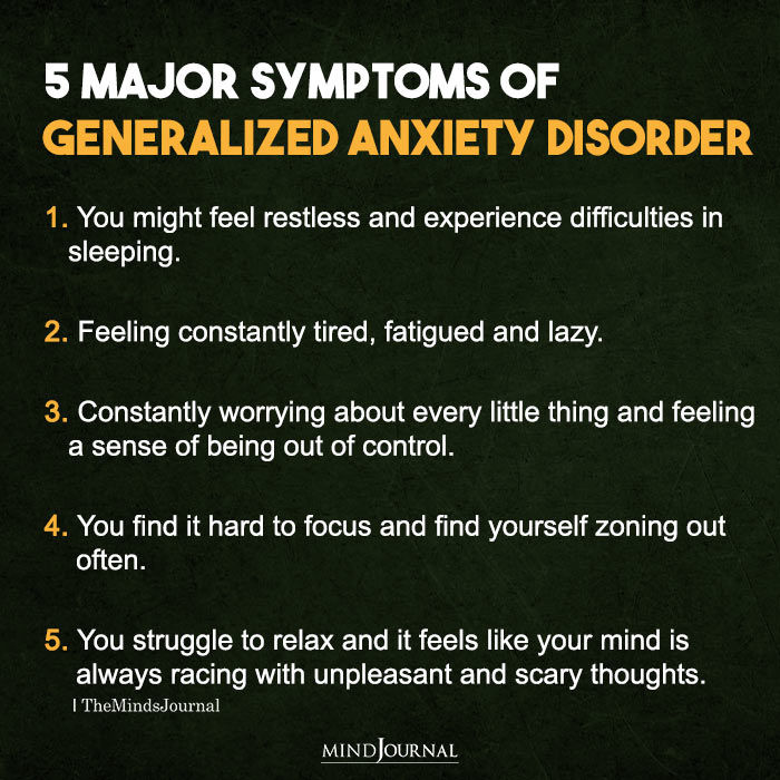 Major Symptoms Of Generalized Anxiety Disorder