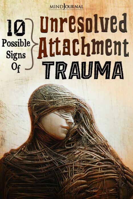 unresolved attachment trauma in adults