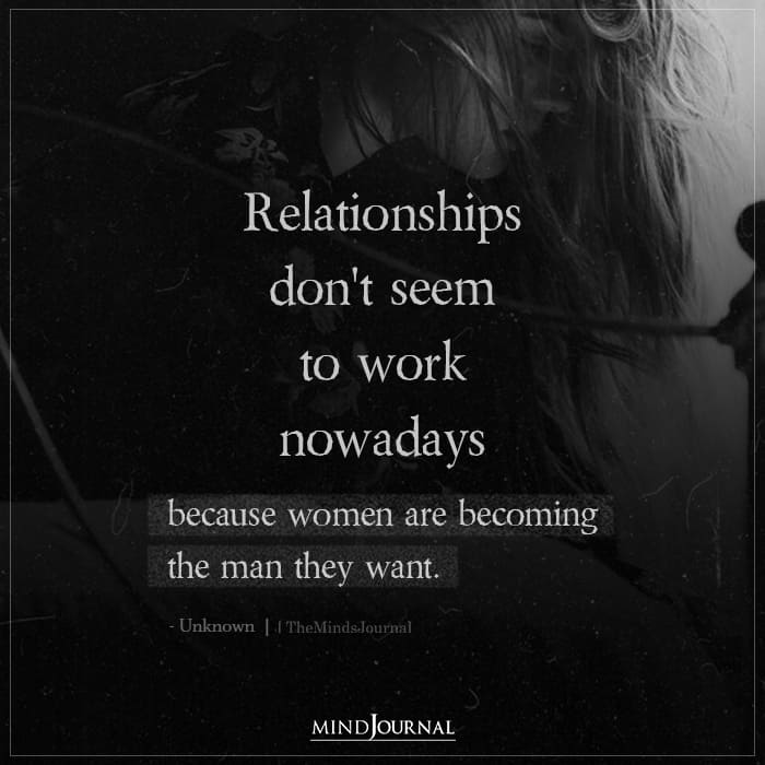 Relationships Don’t Seem To Work Nowadays