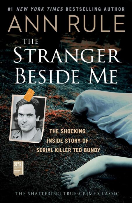 scariest books to read - The Stranger Beside Me by Ann Rule (1980)