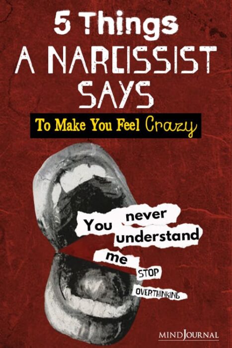 typical things a narcissist says