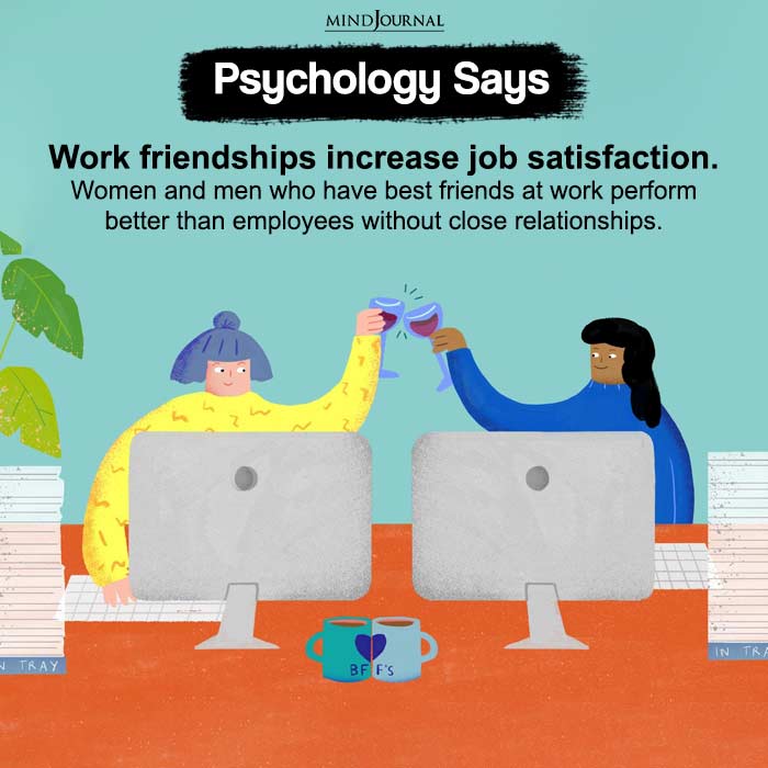 Work Friendships Increase Job Satisfaction