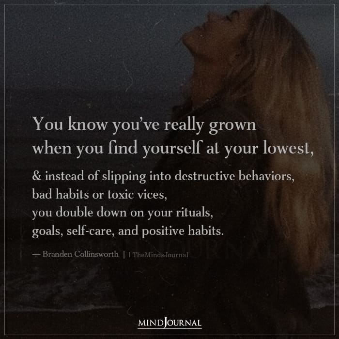 You Know You’ve Really Grown When…