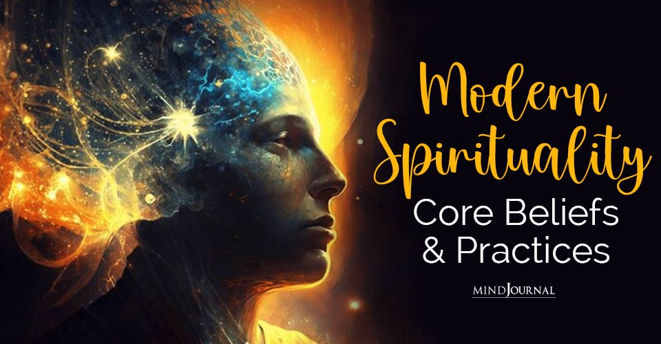 Modern Spirituality and Finding Meaning In A Complex World