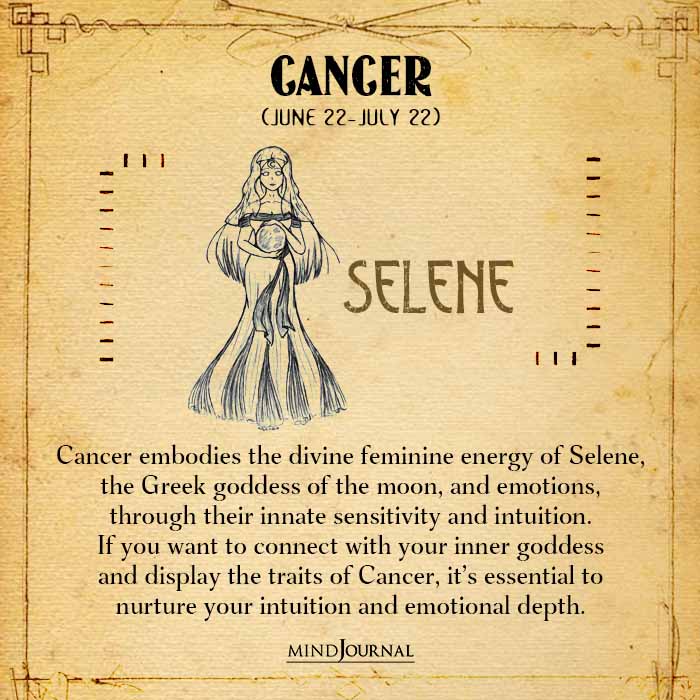 Cancer embodies the divine feminine energy of Selene