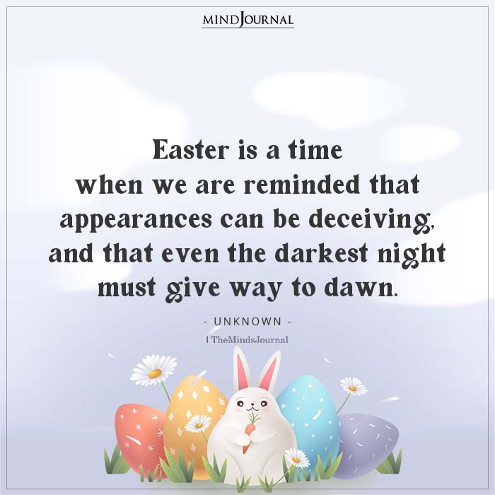 Easter is a time when we are reminded
