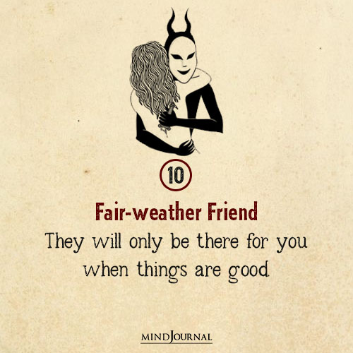 Fair weather Friend