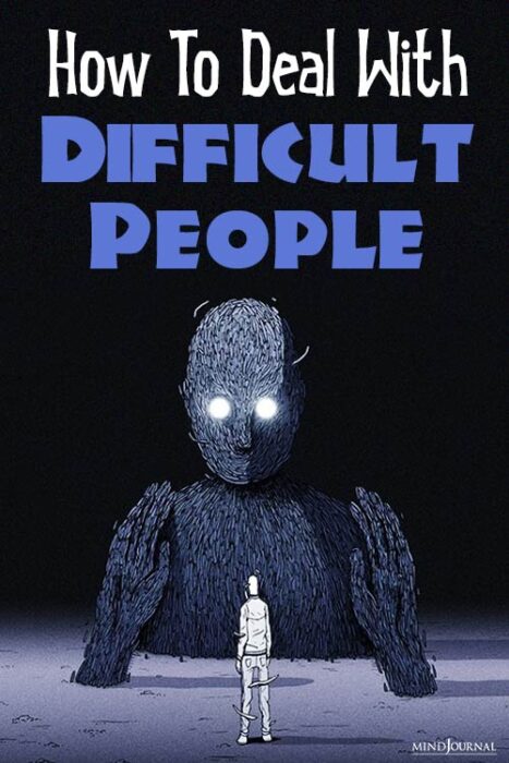 deal with difficult people