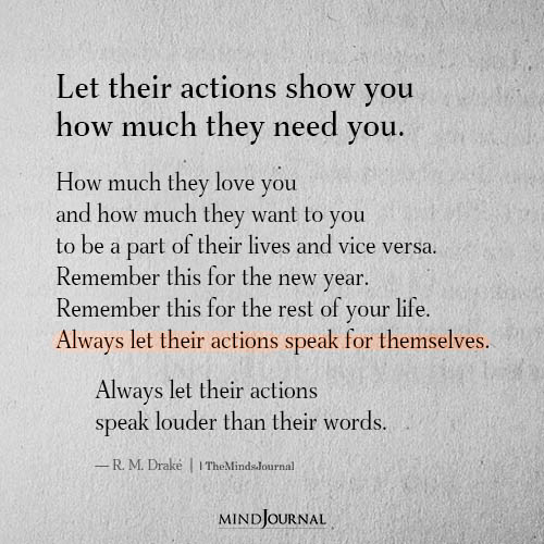 Let Their Actions Show You How Much They Need You