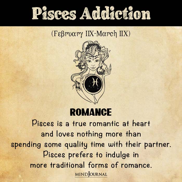 Pisces is a true romantic at heart