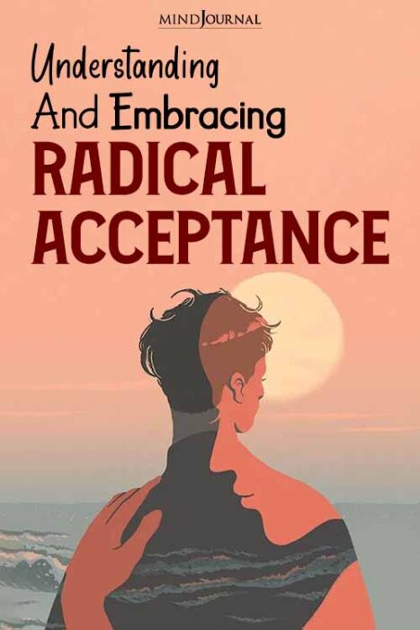 practicing radical acceptance