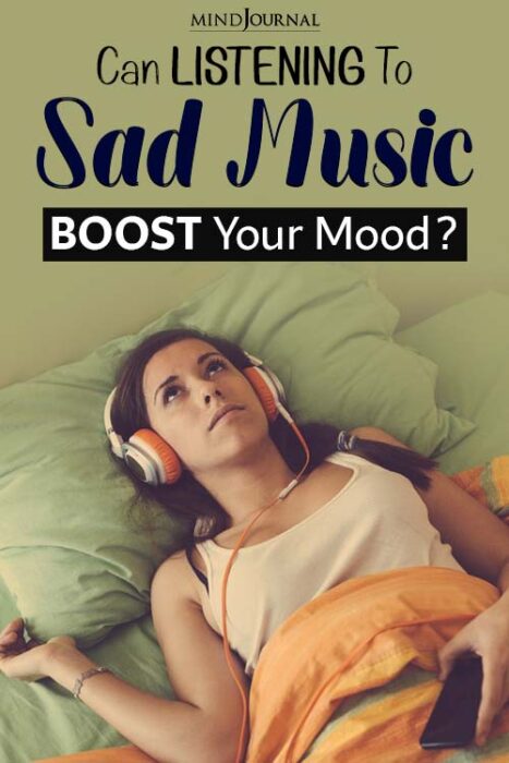 why sad songs make you feel good