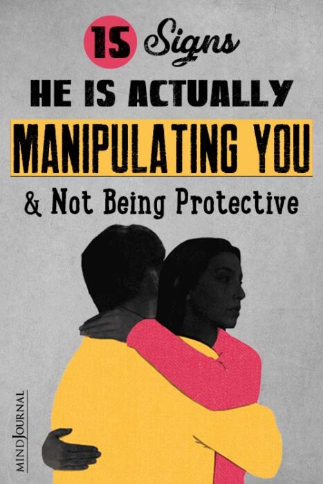 he is manipulating you