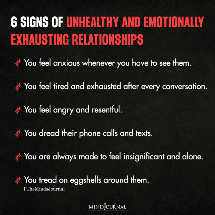 6 Signs Of Unhealthy And Emotionally Exhausting Relationships
