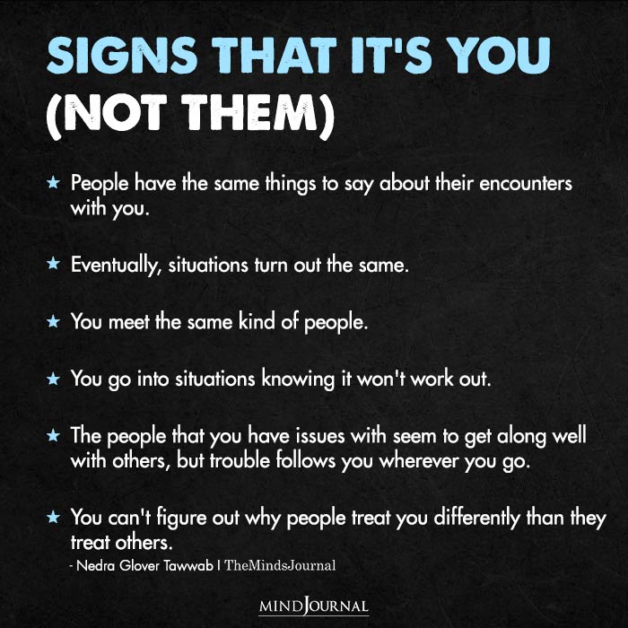 Signs That It's You Not Them