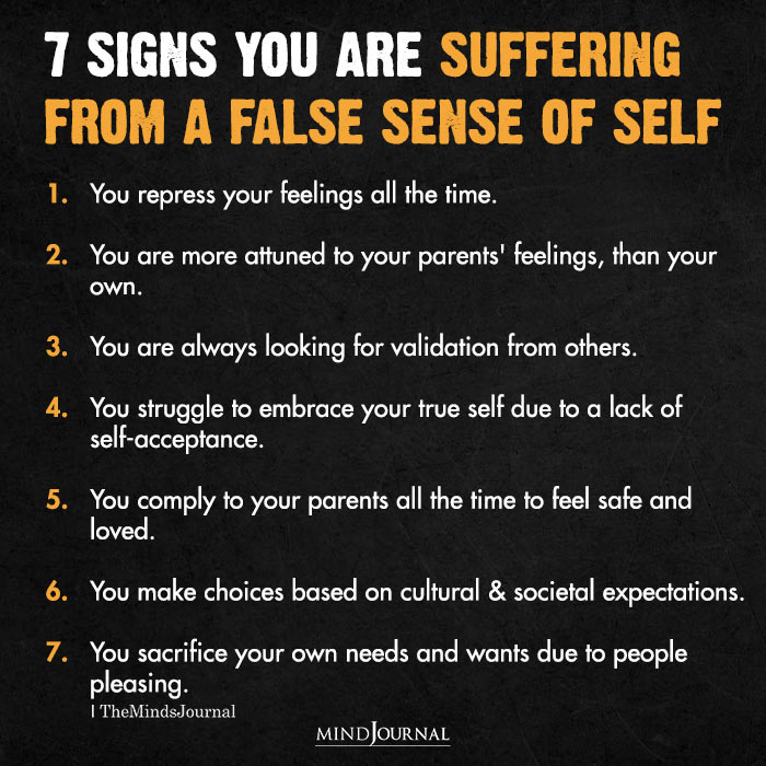 Signs You Are Suffering From A False Sense Of Self