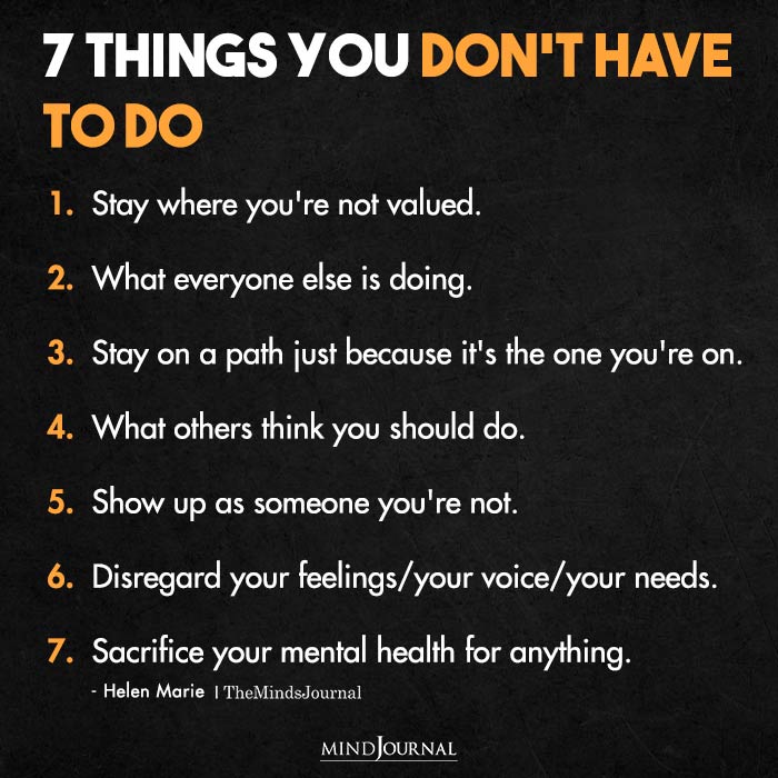 7 Things You Don’t Have To Do