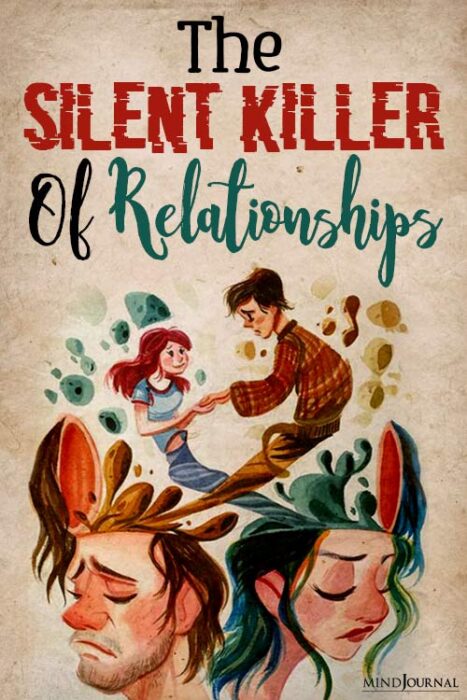 killer of relationships
