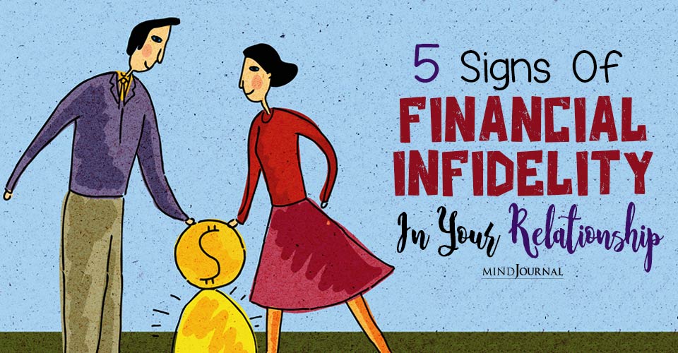 Love or Money? The Signs And Impact of Financial Infidelity On Your Relationship