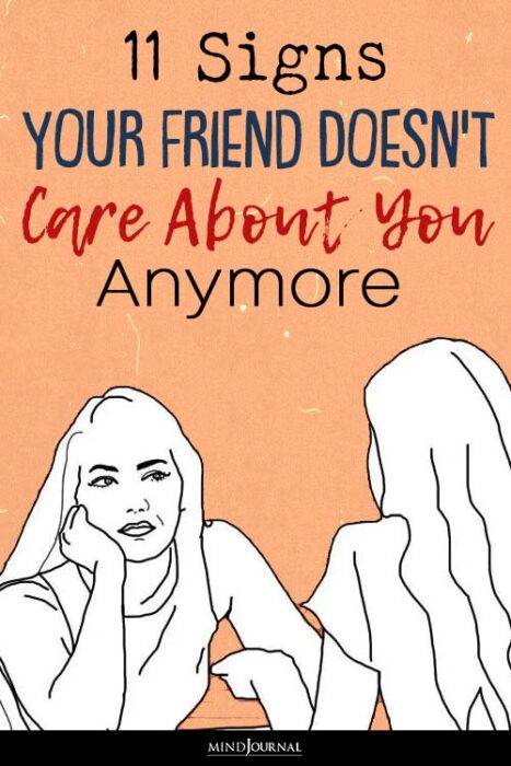 friend doesn't care about you