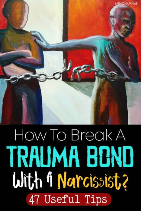 how to break a trauma bond with a narcissist