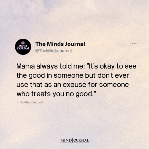 Its Okay To See The Good In Someone