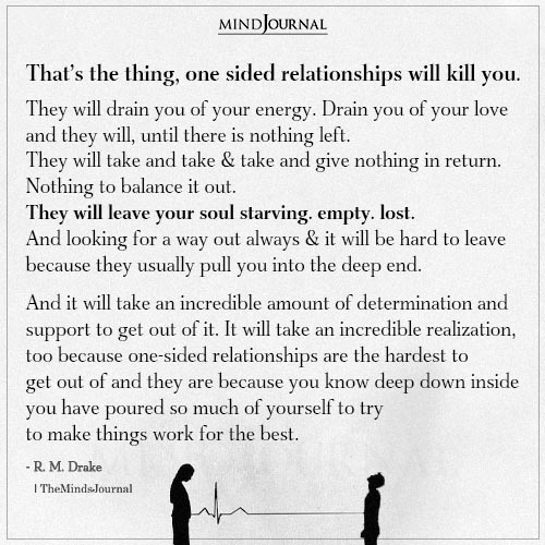 One Sided Relationships Will Kill You