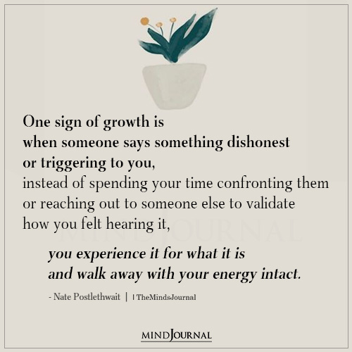 One Sign Of Growth Is When