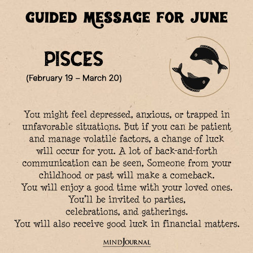 Pisces You might feel depressed