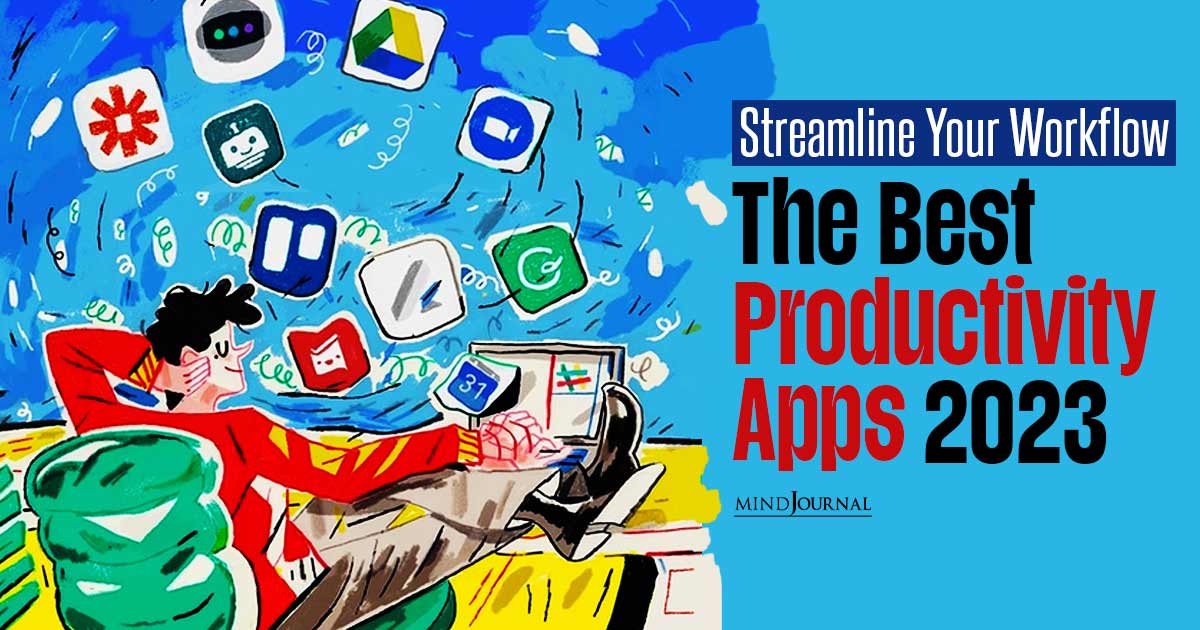 Unleashing Efficiency: Discover The 25 Best Productivity Apps 2023