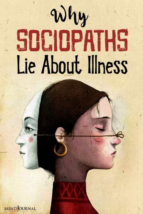 The Deceptive Diagnosis: Why Sociopaths Lie About Illness