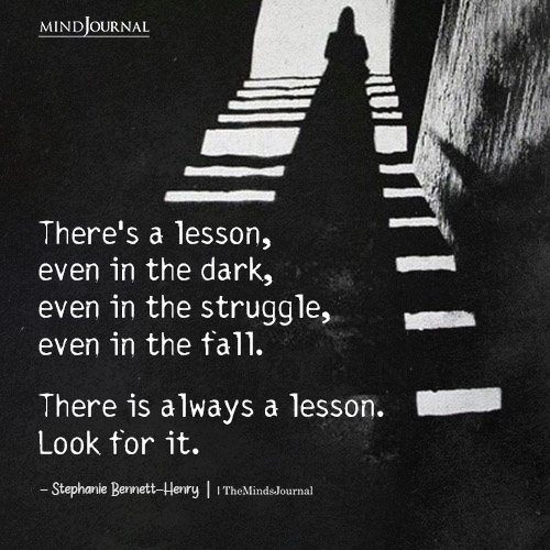 Theres A Lesson Even In The Dark