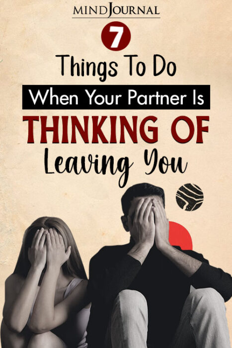 your partner is thinking of leaving you