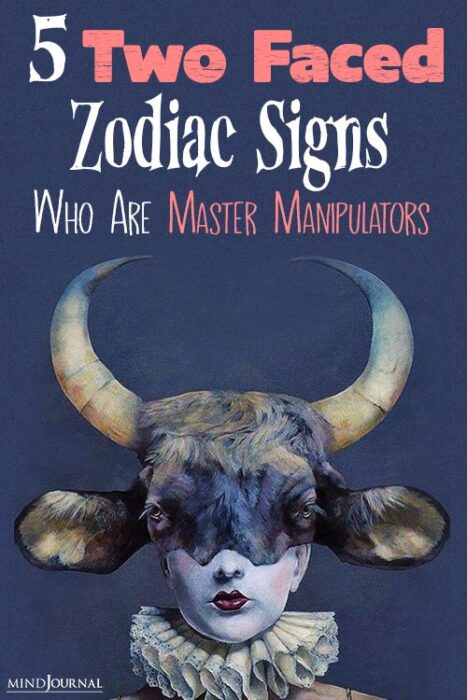 Top 5 Zodiac Signs Who Are Double Faced