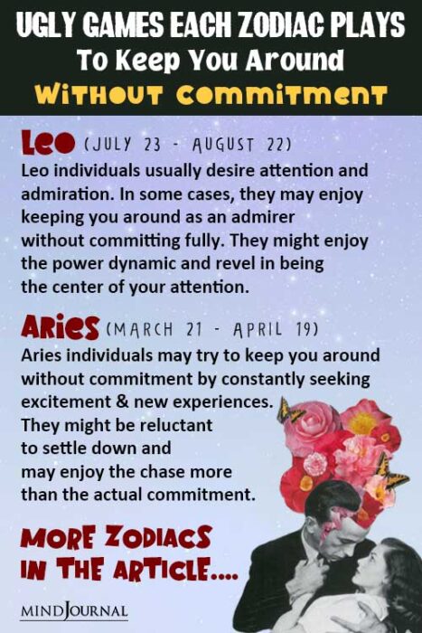 Ugly Games Each Zodiac Plays To Keep You Around Without Commitment