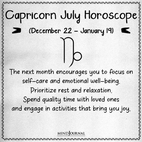 Capricorn The next month encourages you