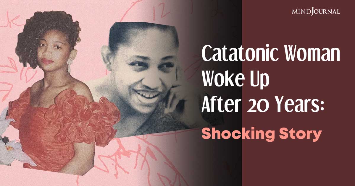 Catatonic Woman Woke Up After 20 Years: Shocking Story