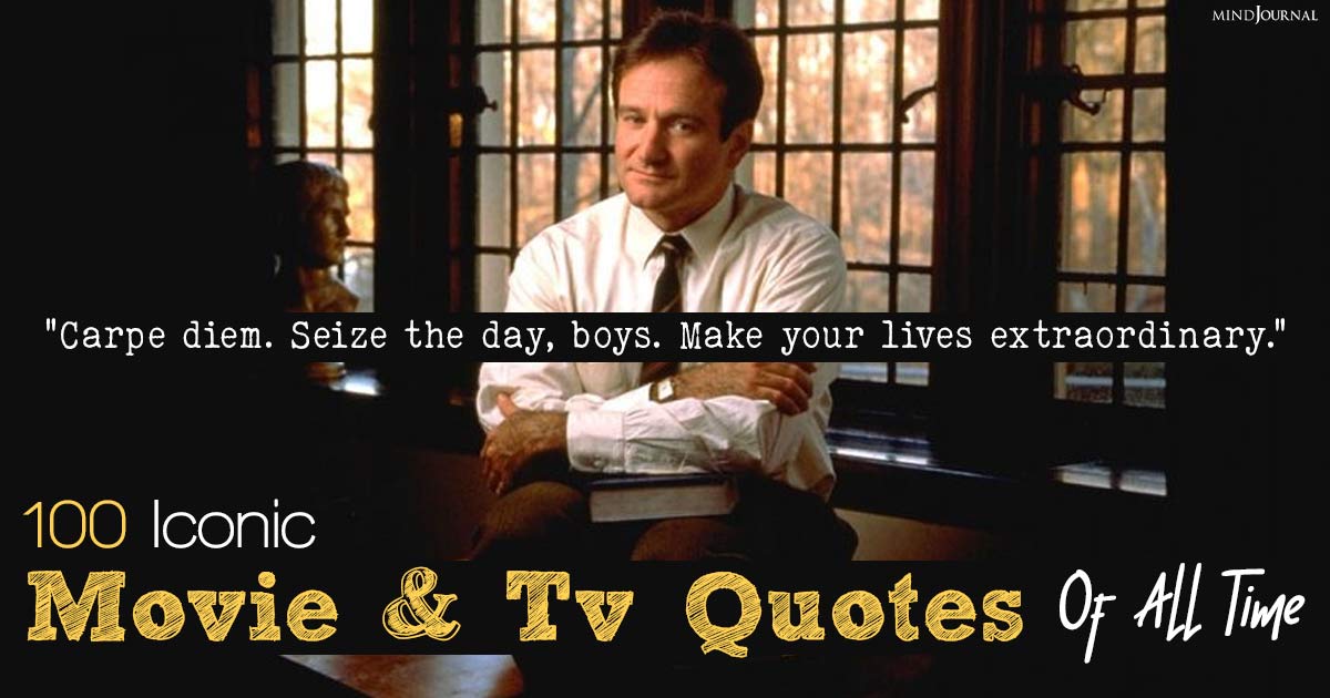 100 Iconic Movie Quotes And TV Show Quotes of all Time